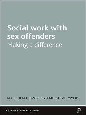 cover image of Social Work with Sex Offenders